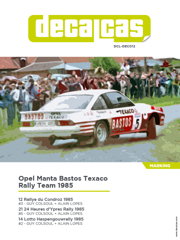 Opel Manta 400 Bastos Texaco Rally Team 85 Decal