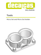 Hobby tool for scale models: Micro Set and Micro Sol Holder