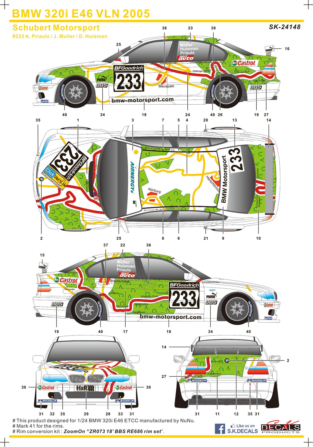 BMW 320i E46 VLN 2005 Schubert Motorsport für NUNU